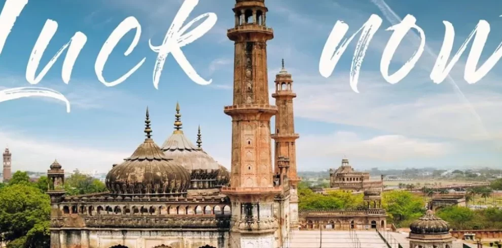Lucknow Tourism